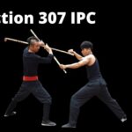 Section 307 IPC: Complete analysis